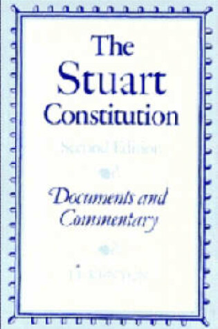 Cover of The Stuart Constitution, 1603-1688