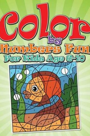 Cover of Color By Numbers Fun