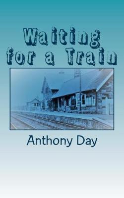 Book cover for Waiting for a Train