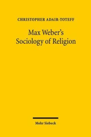 Cover of Max Weber's Sociology of Religion