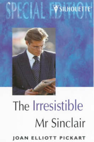 Cover of The Irresistible Mr.Sinclair