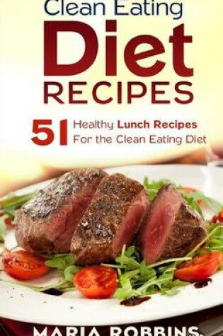 Cover of Clean Eating Diet Recipes