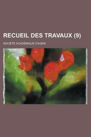 Cover of Recueil Des Travaux (9)