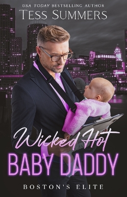 Book cover for Wicked Hot Baby Daddy