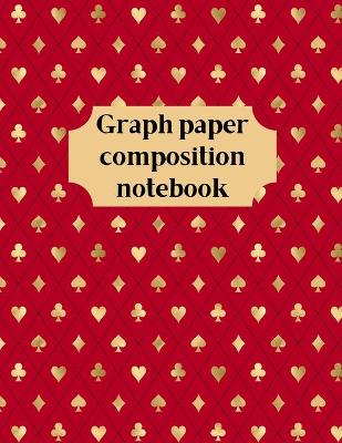 Book cover for Graph Paper Composition Notebook