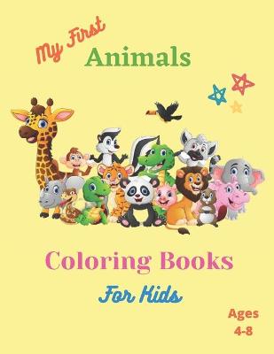 Book cover for My First Coloring Book For Kides Ages 4-8