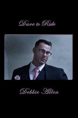 Book cover for Dare To Ride