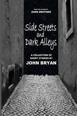 Book cover for Side Streets and Dark Alleys