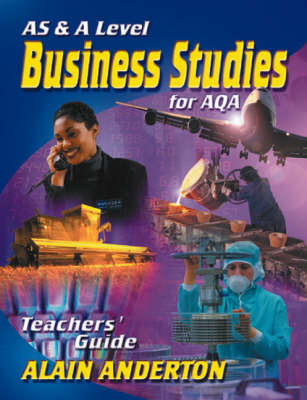 Book cover for AS & A Level Busines Studies for AQA T Guide