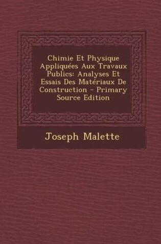 Cover of Chimie Et Physique Appliquees Aux Travaux Publics