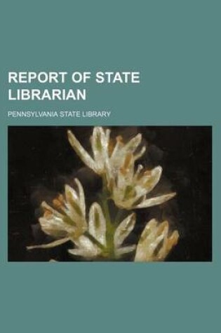 Cover of Report of State Librarian