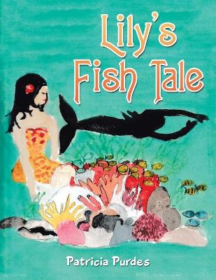 Book cover for Lily's Fish Tale