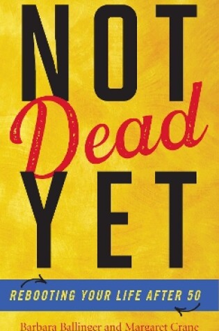 Cover of Not Dead Yet