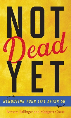 Book cover for Not Dead Yet