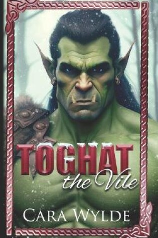 Cover of Toghat the Vile
