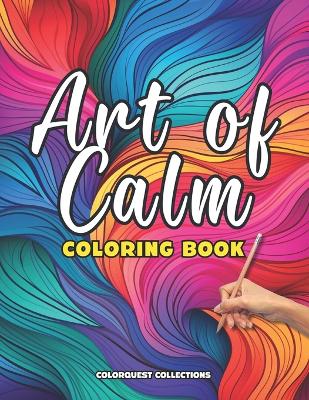 Book cover for Art of Calm Coloring Book