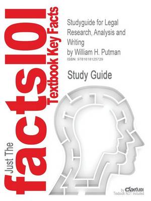 Book cover for Studyguide for Legal Research, Analysis and Writing by Putman, William H., ISBN 9781428304420