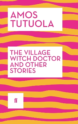 Book cover for The Village Witch Doctor and Other Stories