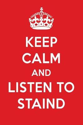 Book cover for Keep Calm and Listen to Staind