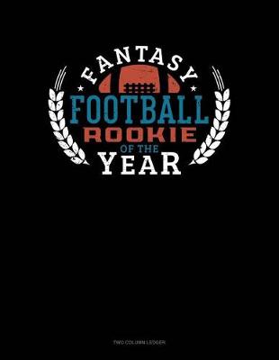 Cover of Fantasy Football Rookie of the Year