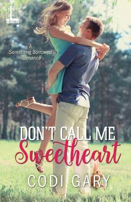 Book cover for Don't Call Me Sweetheart