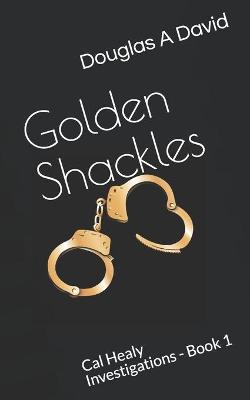 Cover of Golden Shackles