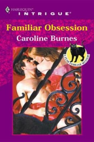 Cover of Familiar Obsession