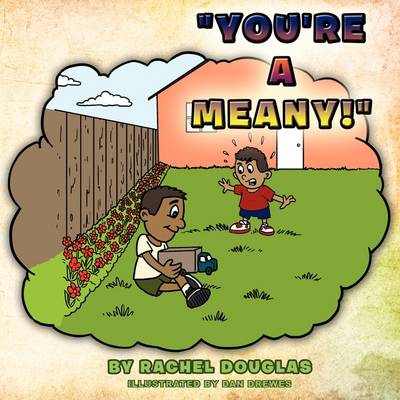 Book cover for "You're a Meany!"