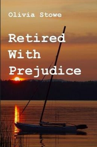 Cover of Retired With Prejudice