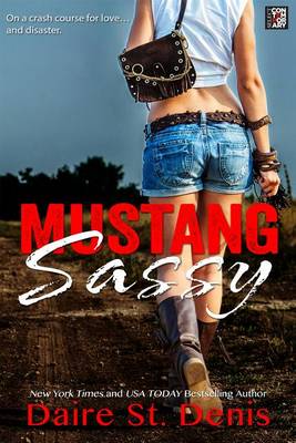 Mustang Sassy by Daire St. Denis