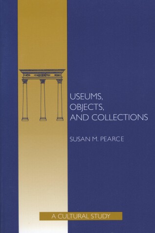 Book cover for Museums, Objects, and Collections