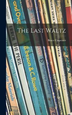 Book cover for The Last Waltz