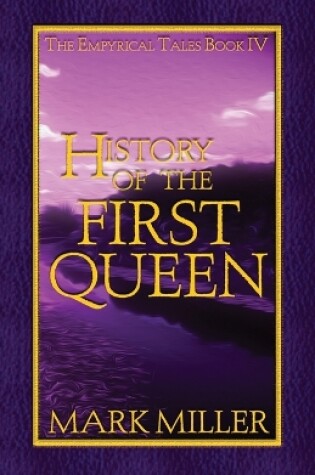 Cover of History of the First Queen
