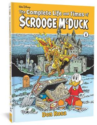 Book cover for The Complete Life and Times of Scrooge McDuck Volume 1