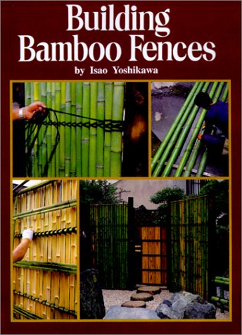 Cover of Building Bamboo Fences