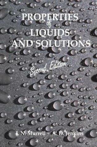 Cover of Properties of Liquids and Solutions