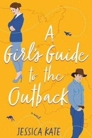 Cover of A Girl's Guide to the Outback