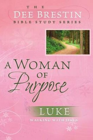 Cover of A Woman of Purpose