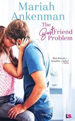 Book cover for The Best Friend Problem