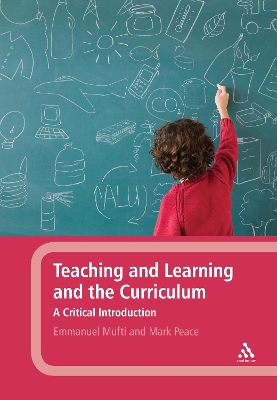 Book cover for Teaching and Learning and the Curriculum