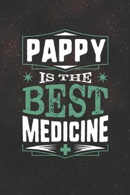 Book cover for Pappy Is The Best Medicine