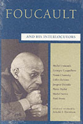 Book cover for Foucault and His Interlocutors