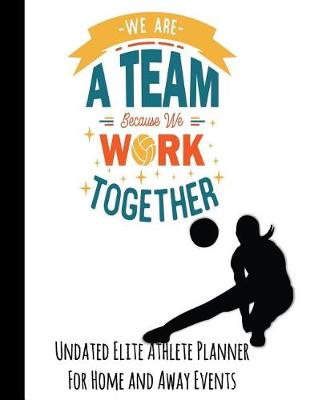Book cover for We Are a Team Because We Work Together