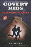 Book cover for Code Orange Cancun