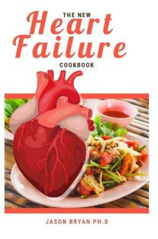 Cover of The New Heart Failure Cookbook