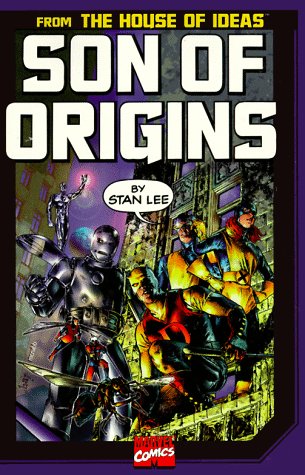 Book cover for Son of Origins of Marvel Comics