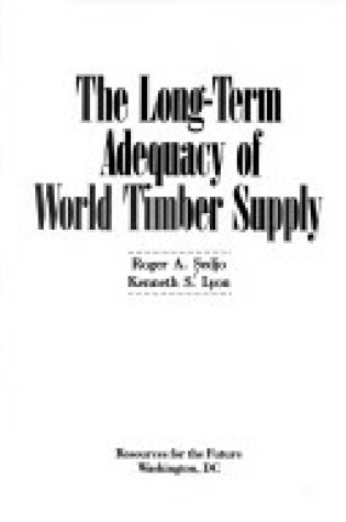 Cover of The Long-Term Adequacy of World Timber Supply