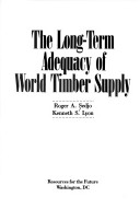 Book cover for The Long-Term Adequacy of World Timber Supply