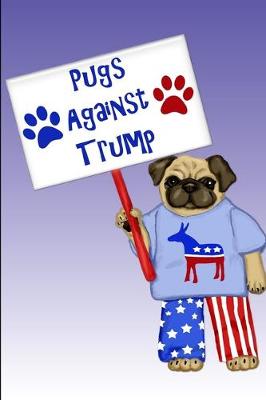 Book cover for Pugs Against Trump