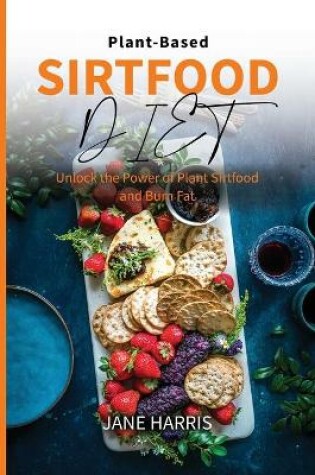 Cover of Plant-Based Sirtfood Diet